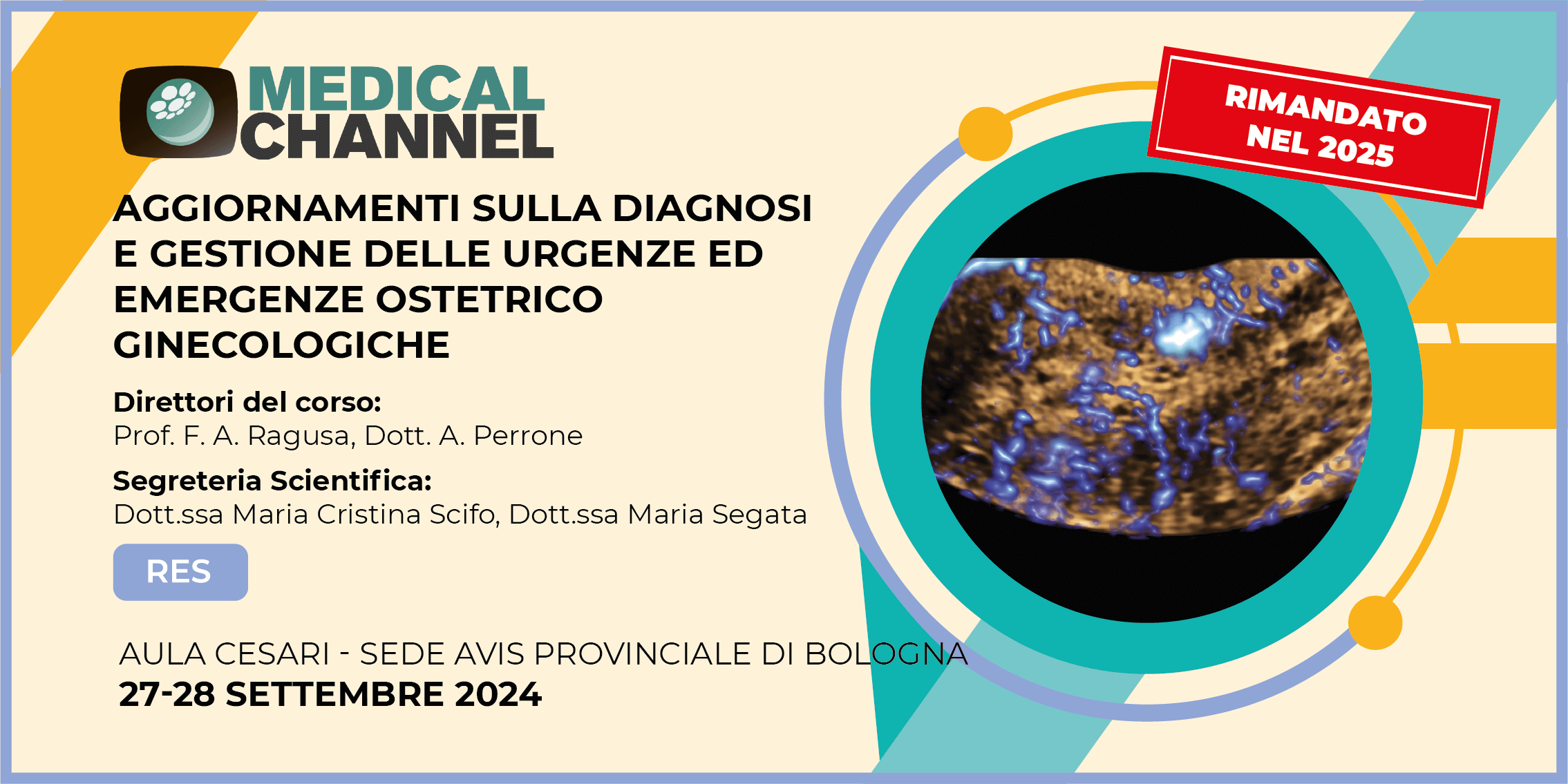 Aggiornamenti sulla diagnosi e gestione delle urgenze ed emergenze ostetrico ginecologiche